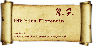 Mátits Florentin névjegykártya